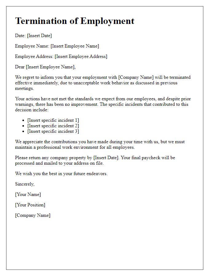 Letter template of termination due to unacceptable work behavior