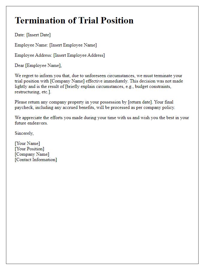 Letter template of termination of trial position over unforeseen circumstances