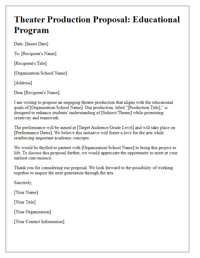 Letter template of theater production proposal for an educational program.