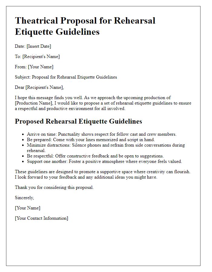 Letter template of theatrical proposal for rehearsal etiquette guidelines.