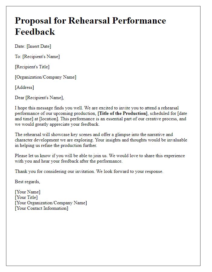 Letter template of theatrical proposal for rehearsal performance feedback.