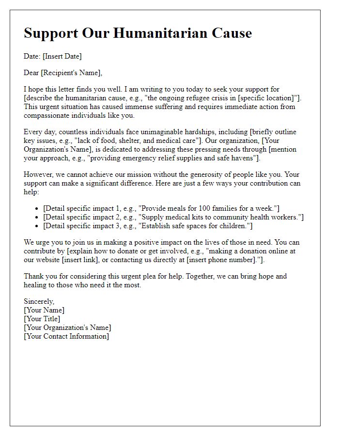 Letter template of support plea for a humanitarian cause.