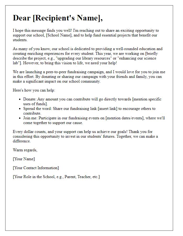 Letter template of a peer-to-peer fundraising appeal for school projects.