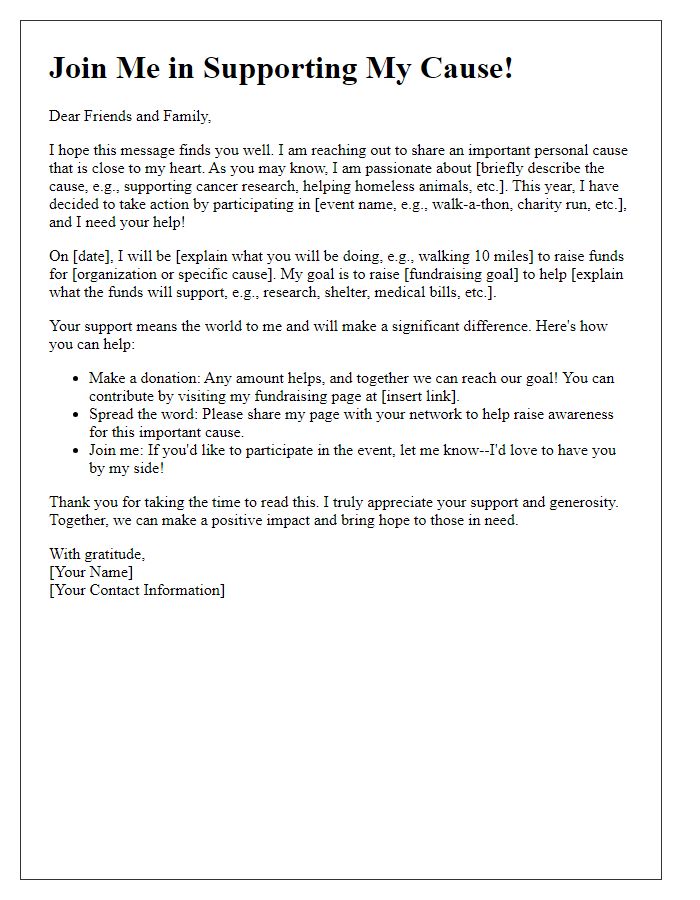 Letter template of a peer-to-peer fundraising campaign for a personal cause.