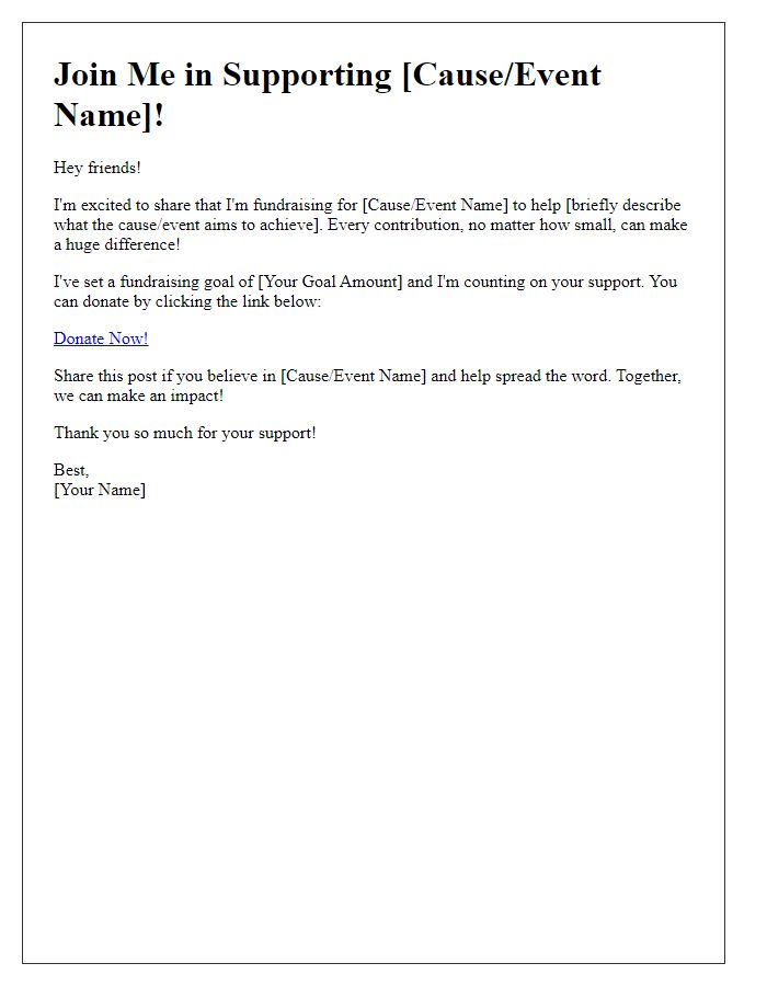 Letter template of a peer-to-peer fundraising message for social media sharing.