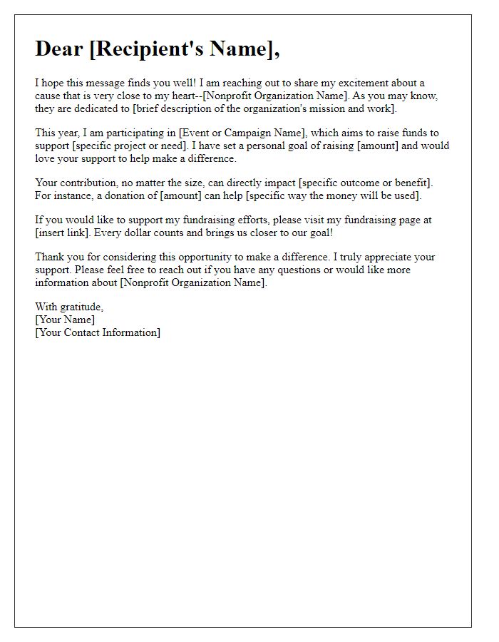 Letter template of a peer-to-peer fundraising solicitation for nonprofit organizations.