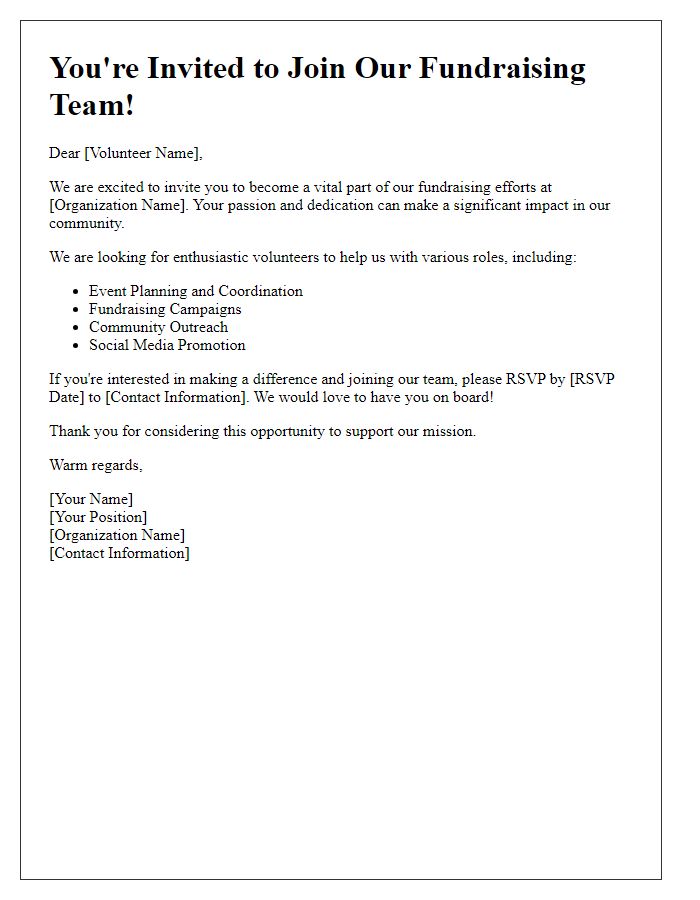 Letter template of engagement invitation for volunteer roles in fundraising.