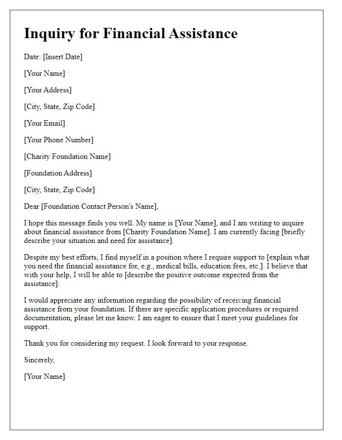 Letter template of inquiry for financial assistance from a charity foundation.