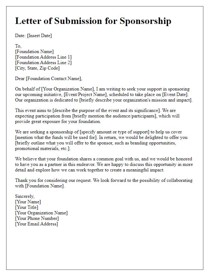 Letter template of submission for sponsorship from a charitable foundation.