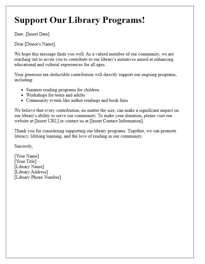 Letter template of tax-deductible contribution request for library programs.