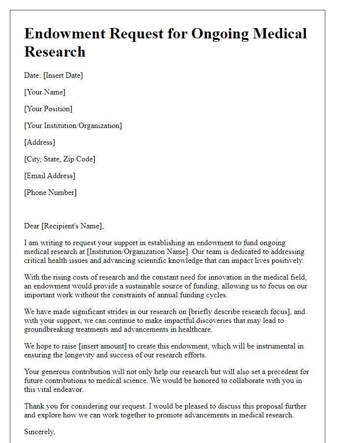 Letter template of an endowment request for ongoing medical research.