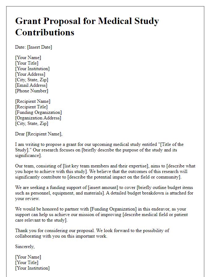 Letter template of a grant proposal for medical study contributions.