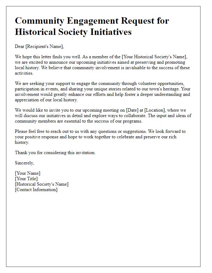 Letter template of a community engagement request for historical society initiatives.