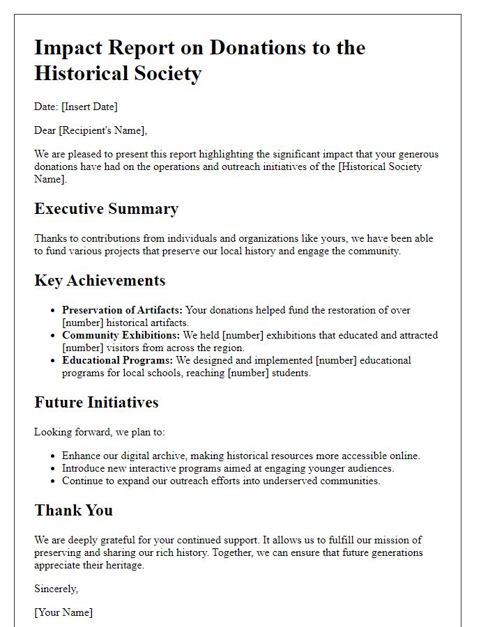 Letter template of a report highlighting the impact of donations on the historical society.