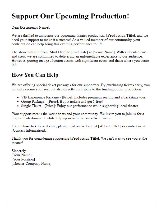 Letter template of a theater production fundraising campaign for ticket sales promotions