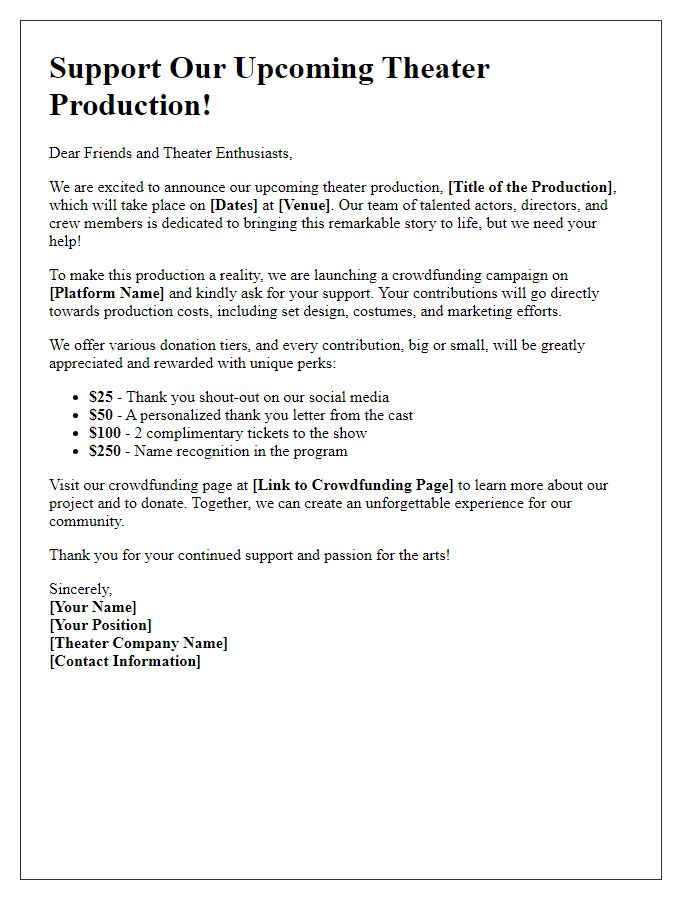 Letter template of a theater production fundraising initiative for online crowdfunding