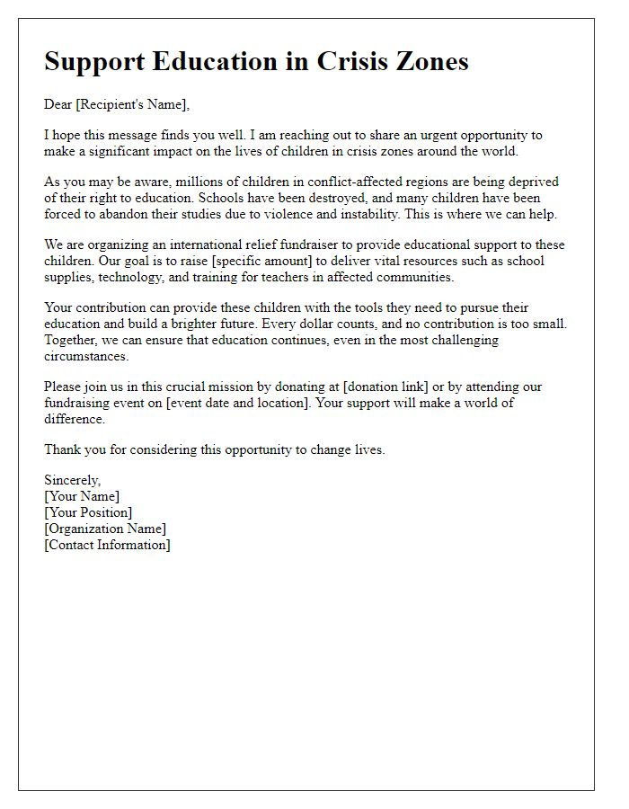 Letter template of international relief fundraiser for educational support in crisis zones.