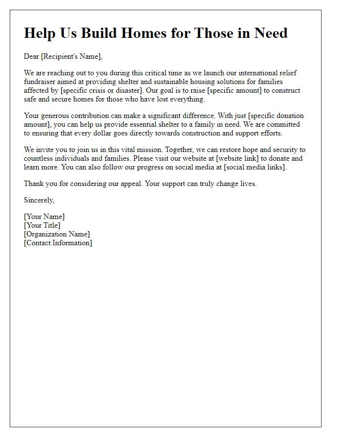 Letter template of international relief fundraiser for shelter and housing solutions.