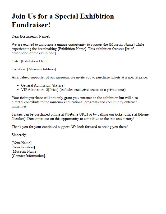 Letter template of ticket sales promotion for museum exhibition fundraiser