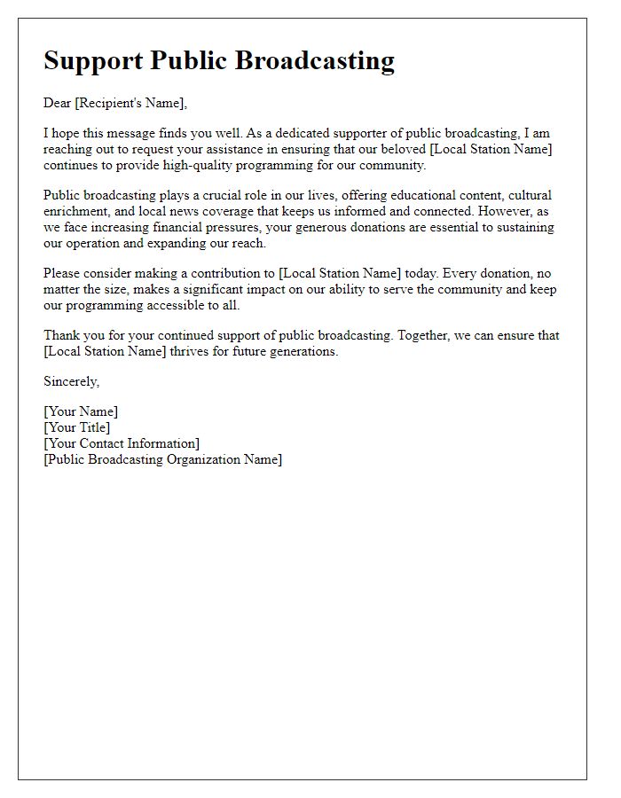 Letter template of support request for public broadcasting donations.