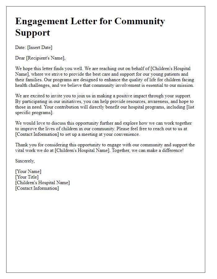 Letter template of engagement for community support of children's hospital programs