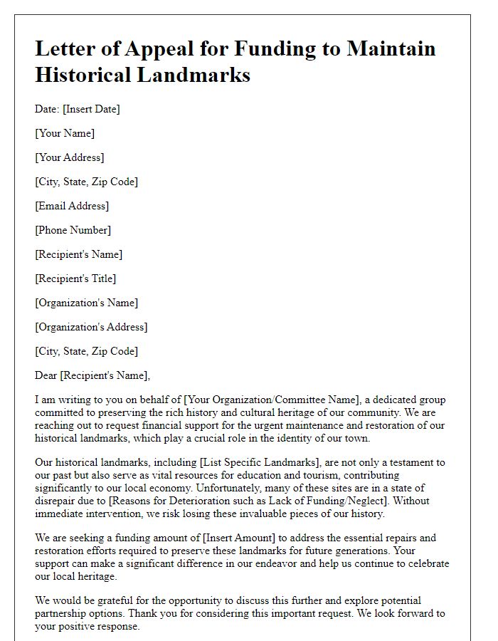 Letter template of appeal for funding to maintain historical landmarks