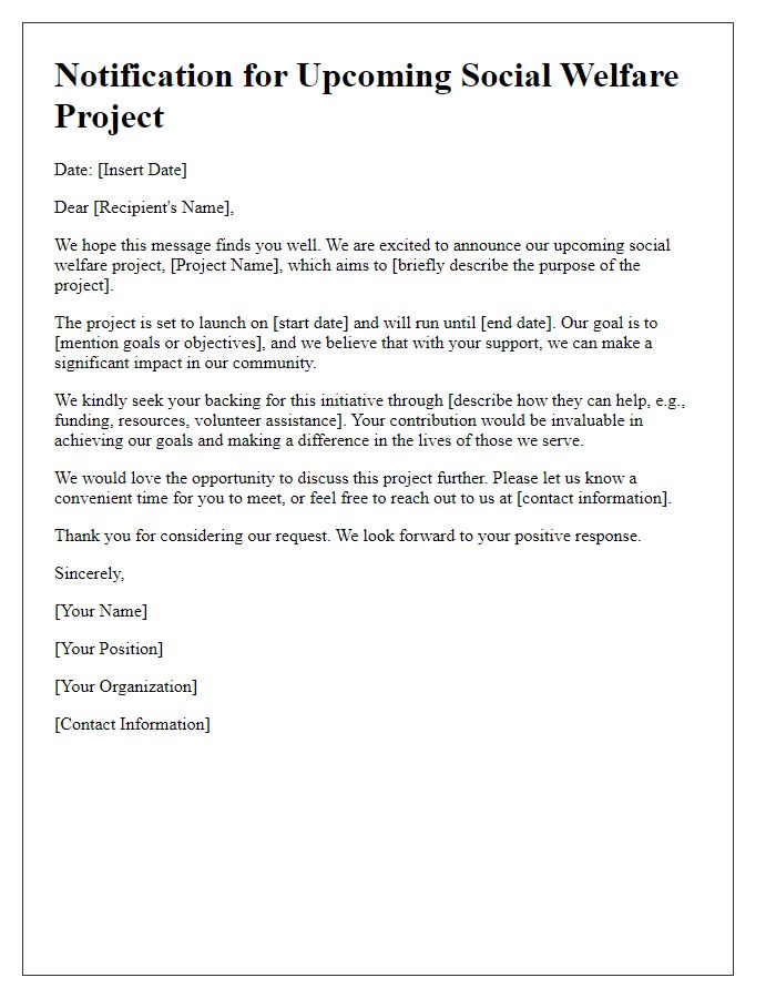 Letter template of notification for upcoming social welfare project seeking backing.