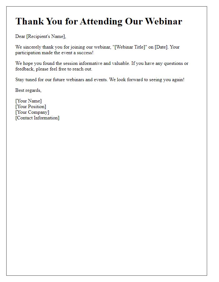 Letter template of thank you for attending our webinar