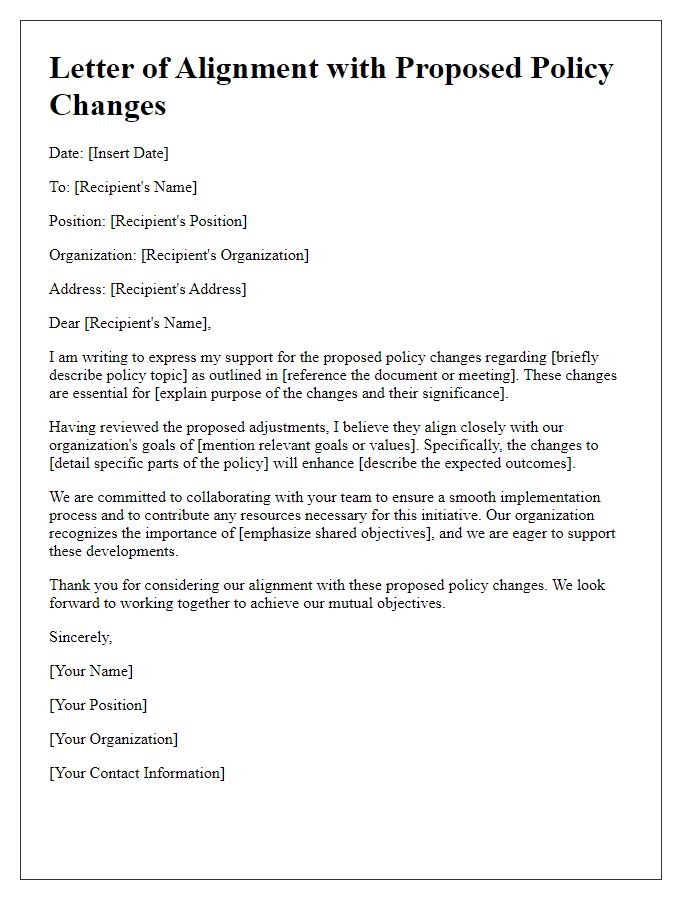 Letter template of alignment with proposed policy changes