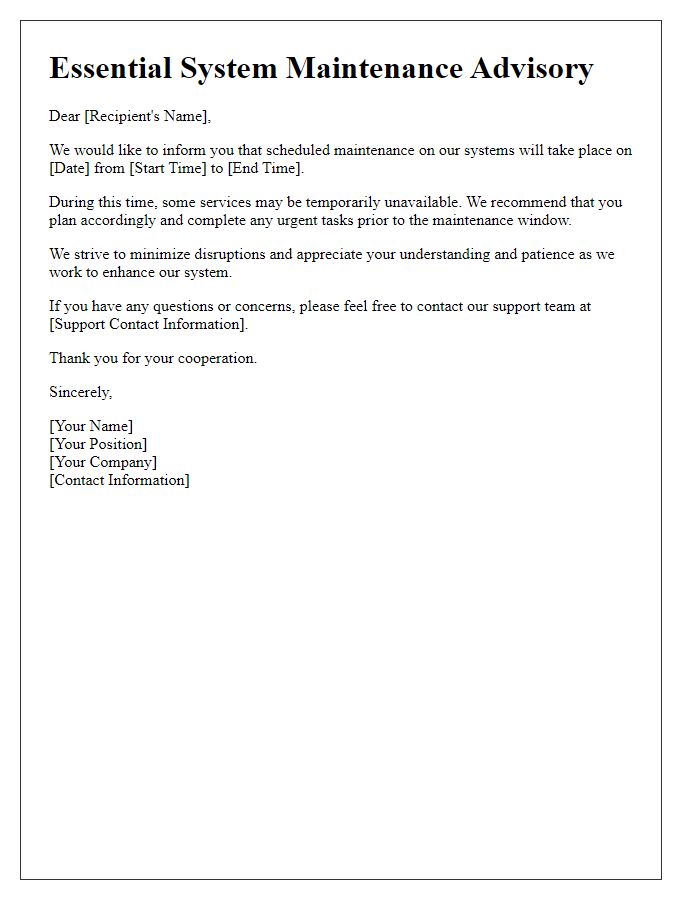 Letter template of Essential System Maintenance Advisory