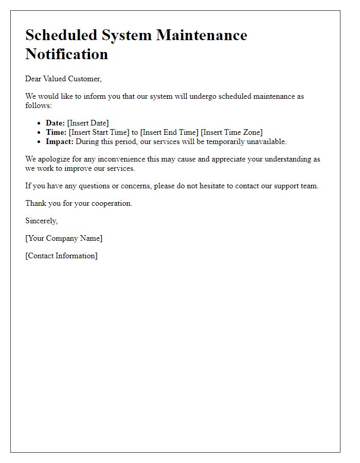 Letter template of Scheduled System Maintenance Notification