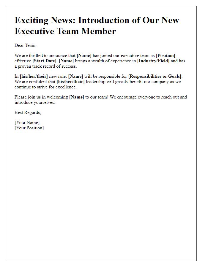 Letter template of sharing news about our new executive team member.