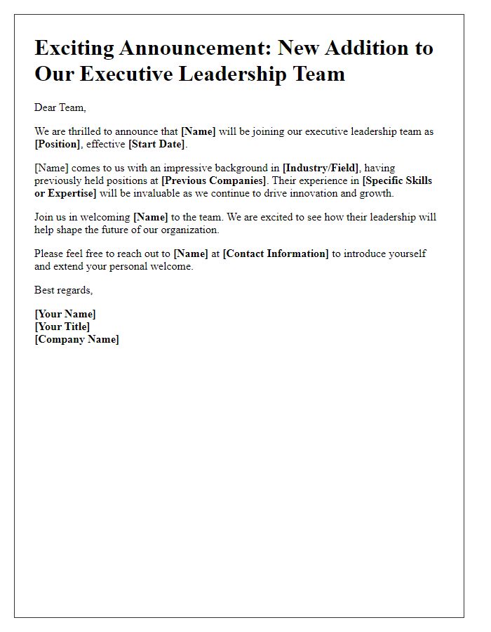 Letter template of unveiling our new addition to the executive leadership team.