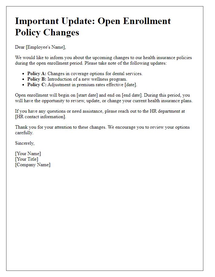 Letter template of open enrollment update for policy changes.