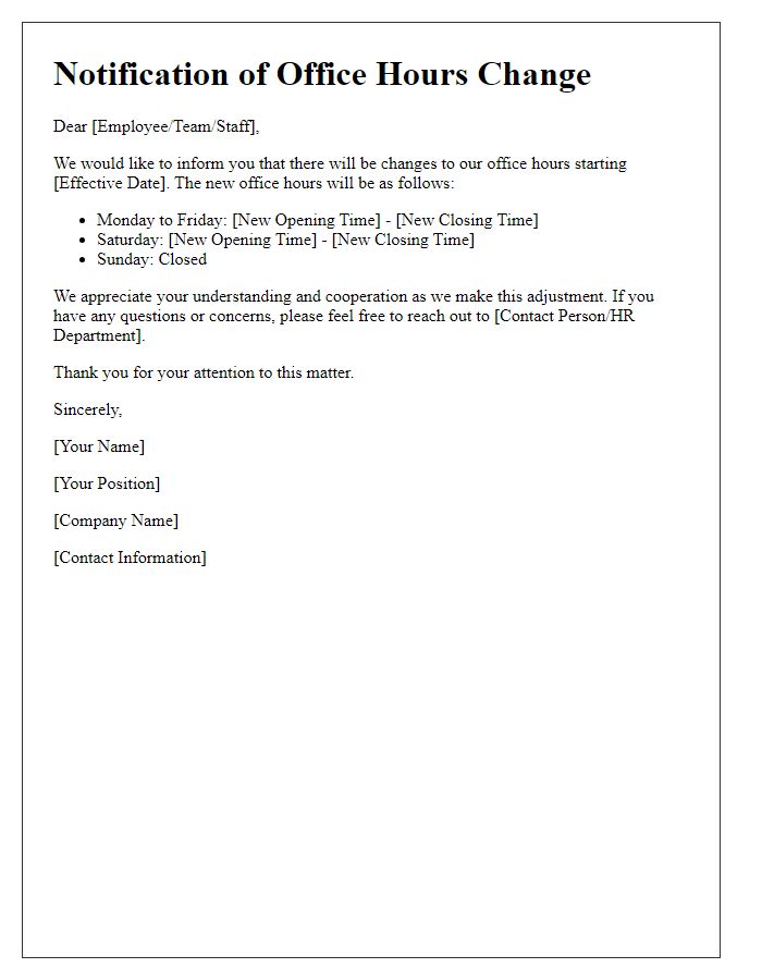 Letter template of office hours changes notification