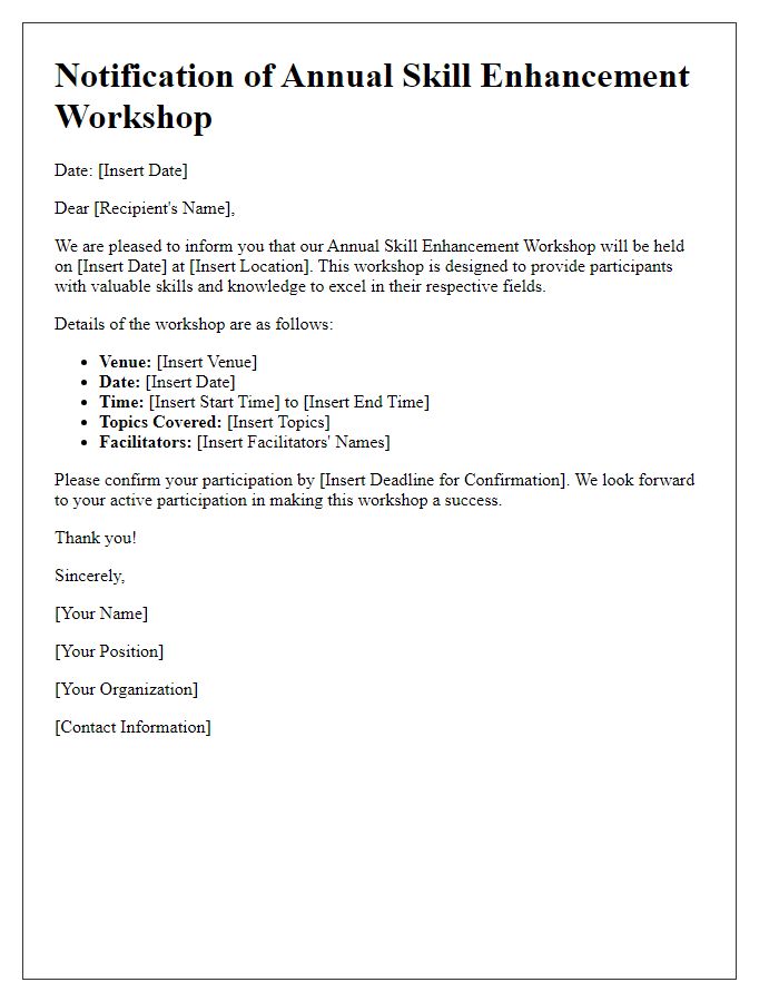 Letter template of notification regarding the annual skill enhancement workshop.