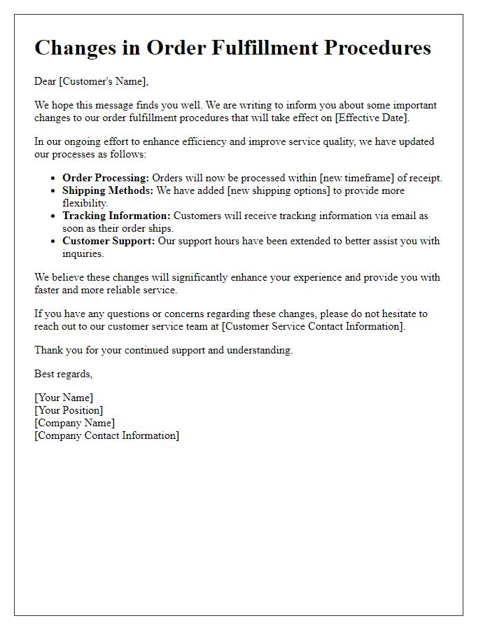 Letter template of Changes in Order Fulfillment Procedures