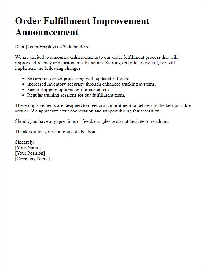 Letter template of Order Fulfillment Improvement Announcement