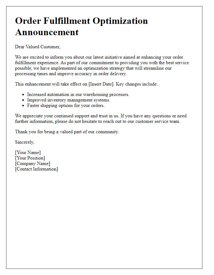 Letter template of Order Fulfillment Optimization Announcement