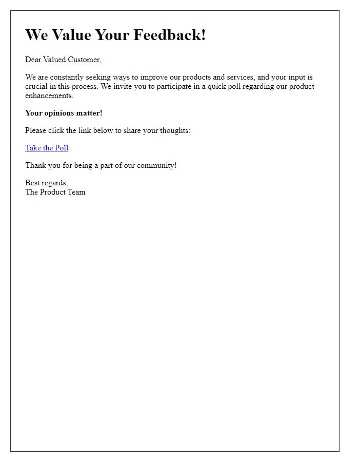 Letter template of poll invitation for product enhancement