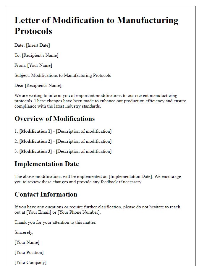 Letter template of modifications to manufacturing protocols.