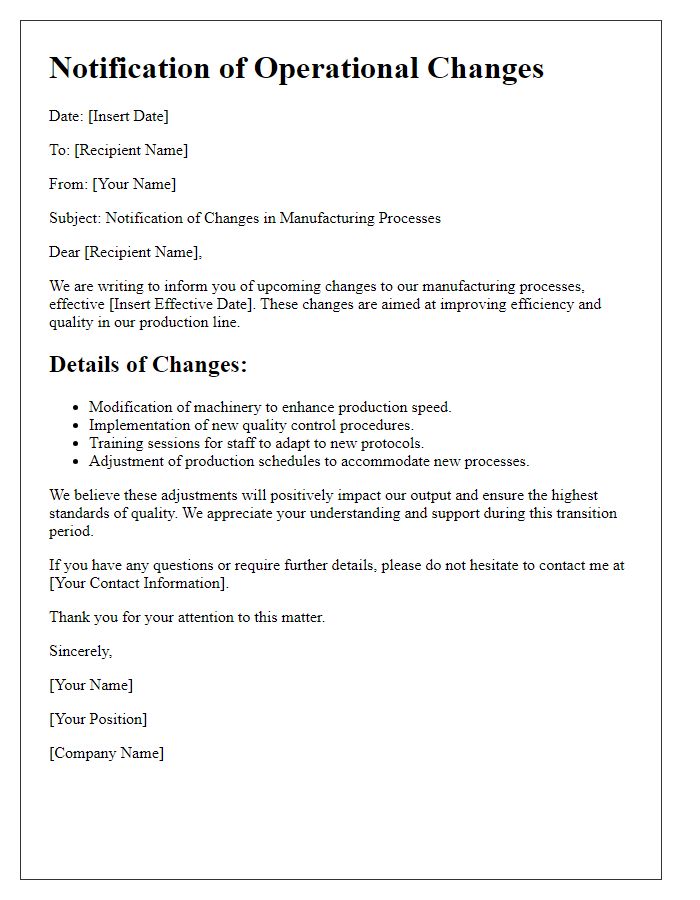 Letter template of operational changes in manufacturing processes.