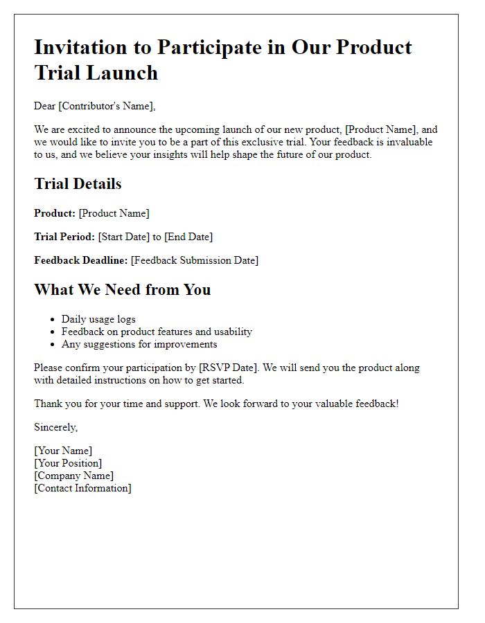 Letter template of product trial launch for feedback contributors.