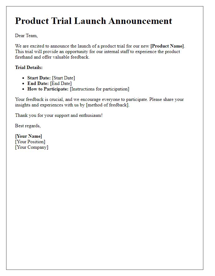 Letter template of product trial launch for internal staff.