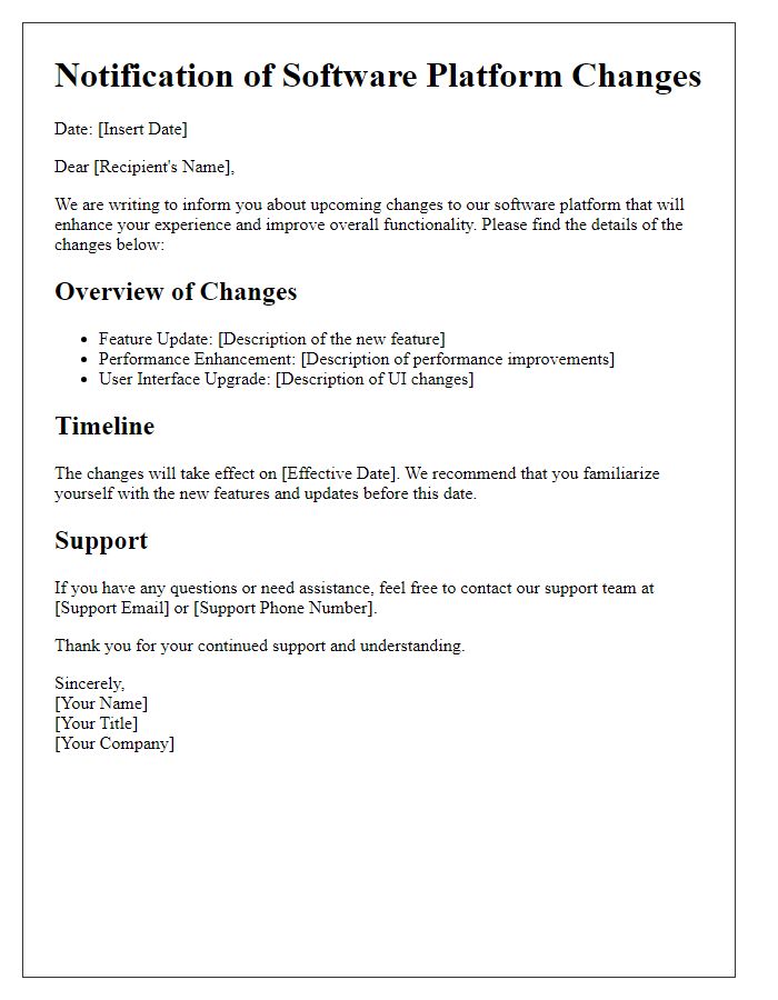 Letter template of software platform changes