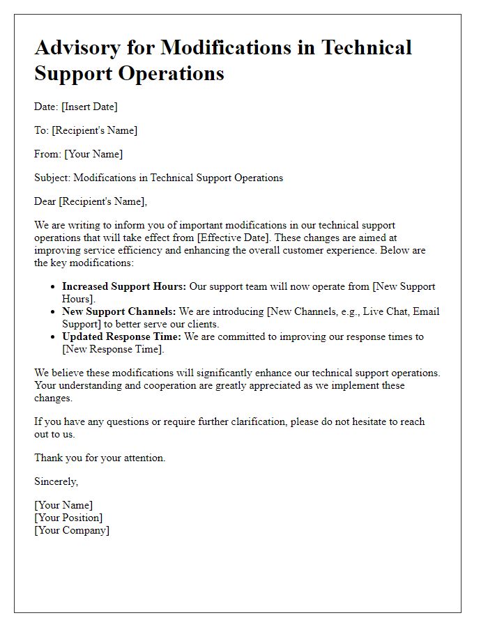 Letter template of advisory for modifications in technical support operations.