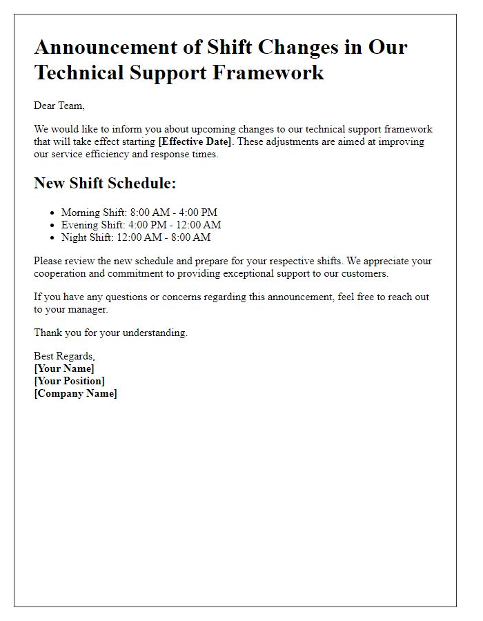 Letter template of announcement for shifts in our technical support framework.