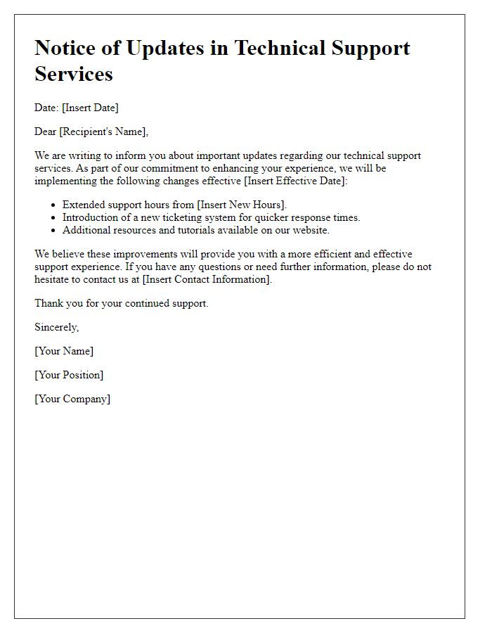 Letter template of notice for updates in technical support services.