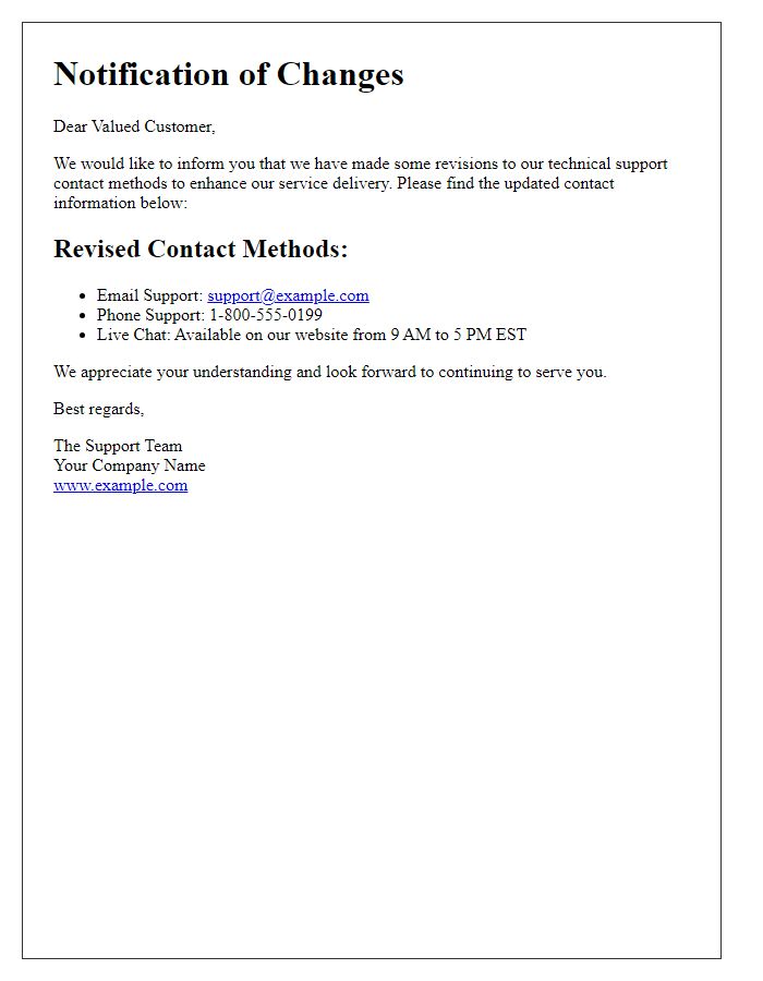 Letter template of notification for revisions in technical support contact methods.