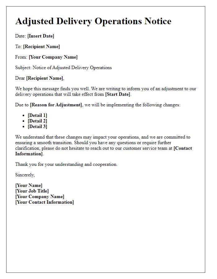 Letter template of Adjusted Delivery Operations Notice